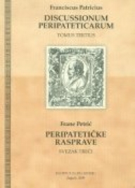 Peripatetičke rasprave, sv. 3 - Discussionum Peripateticarum, sv. 3