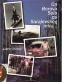 Knjiga u ponudi Od Borova sela do Sarajevskog mira