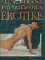 Knjiga u ponudi Ilustrirana enciklopedija erotike