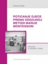 Knjiga u ponudi Poticanje djece prema odgojnoj metodi Marije Montessori