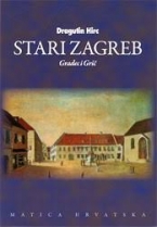 Knjiga u ponudi Stari Zagreb, sv.1.