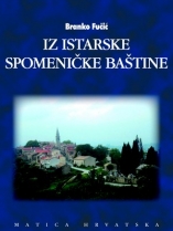 Knjiga u ponudi Iz Istarske spomeničke baštine, 1.sv.