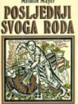 Knjiga u ponudi Posljednji svoga roda
