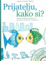 Knjiga u ponudi Prijatelju, kako si?