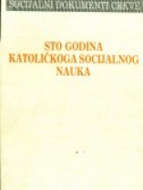 Knjiga u ponudi Sto godina katoličkog socijalnog nauka