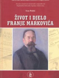 Knjiga u ponudi Život i djelo Franje Markovića