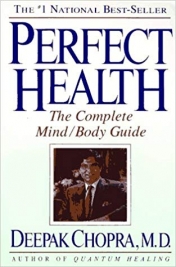 Perfect Health: The Complete Mind, Body Guide