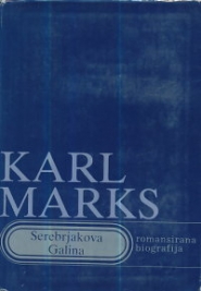 Karl Marks - romansirana biografija