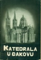 Knjiga u ponudi Katedrala u Djakovu