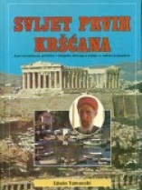 Knjiga u ponudi Svijet prvih kršćana