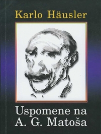 Knjiga u ponudi Uspomene na A. G. Matoša