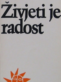Knjiga u ponudi Živjeti je radost