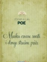 Knjiga u ponudi Maska crvene smrti i druge strašne priče