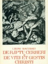 Knjiga u ponudi Otmica Kerbera. Kristov život i djela - De Raptu Cerberi.&nbsp; Da Vita et Gestis ChristiCerberi