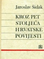 Knjiga u ponudi Kroz pet stoljeća hrvatske povijesti