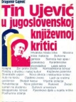 Knjiga u ponudi Tin Ujević u jugoslavenskoj književnoj kritici