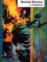 Knjiga u ponudi Marshall McLuhan i virtualnost