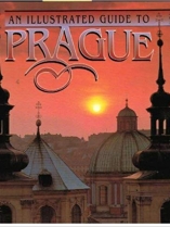 Knjiga u ponudi An Illustrated Guide to Prague