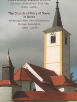Knjiga u ponudi Crkva Marije Snježne u Belcu = The Curch of Mary Snow in Belec