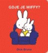 Knjiga u ponudi Gdje je Miffy? (slikovnica (Miffy)