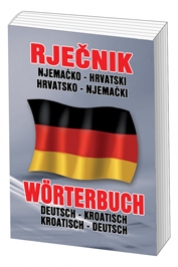 Rječnik: njemačko-hrvatski, hrvatsko-njemački s gramatikom