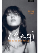 Knjiga u ponudi Magi - Kao da je bila nekad