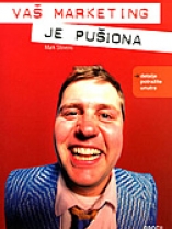 Knjiga u ponudi Vaš marketing je pušiona