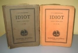 Knjiga u ponudi Idiot - roman u četiri dijela , 1-2