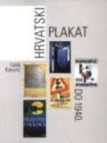 Knjiga u ponudi hrvatski plakat do 1940.