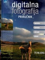 Knjiga u ponudi Digitalna fotografija: priručnik