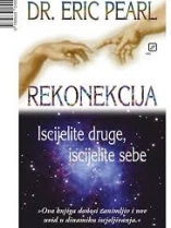 Knjiga u ponudi Rekonekcija: Iscijelite druge, iscijelite sebe