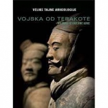 Knjiga u ponudi Vojska od terakote: vojnici iz drevne Kine