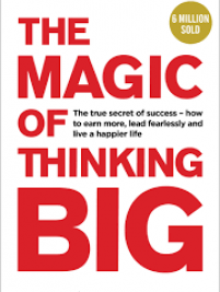 Knjiga u ponudi The Magic of thinking big