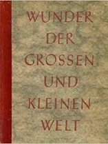 Knjiga u ponudi Wunder der Grossen und Kleinen Welt