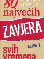 Knjiga u ponudi 80 najvećih zavjera svih vremena, knjiga 1