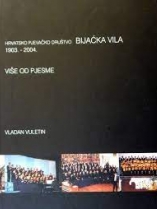 Knjiga u ponudi Hrvatsko pjevačko društvo Bijaćka vila Kaštela: (1903.-2004.)