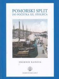 Knjiga u ponudi Pomorski Split do početka XX. stoljeća