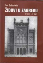 Knjiga u ponudi Židovi u Zagrebu 1918.-1941.