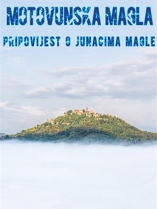 Knjiga u ponudi Motovunska magla