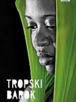 Knjiga u ponudi Tropski barok