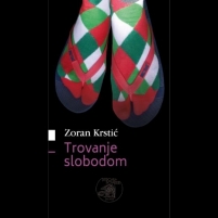 Knjiga u ponudi Trovanje slobodom