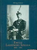 Knjiga u ponudi Emilij Laszowski Szeliga 1868.-1949.
