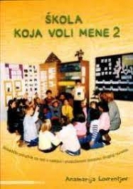Knjiga u ponudi Škola koja voli mene 2