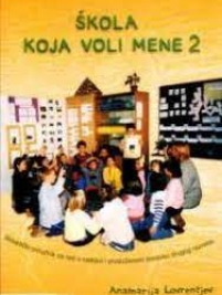 Knjiga u ponudi Škola koja voli mene 2