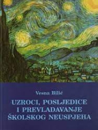 Knjiga u ponudi Uzroci, posljedice i prevladavanje školskog neuspjeha