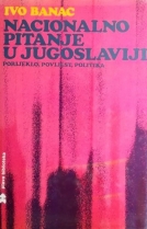 Knjiga u ponudi Nacionalno pitanje u Jugoslaviji