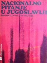 Knjiga u ponudi Nacionalno pitanje u Jugoslaviji