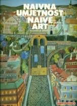 Knjiga u ponudi Naivna umjetnost = Naive art