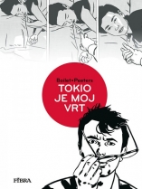 Knjiga u ponudi Tokio je moj vrt (strip)