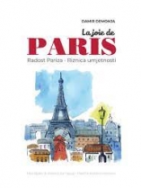 Knjiga u ponudi La joie de Paris, Radost Pariza – Riznica umjetnosti